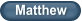 Matthew