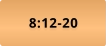8:12-20