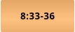 8:33-36