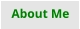 About Me