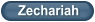 Zechariah